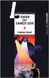 L'enfer du samedi soir